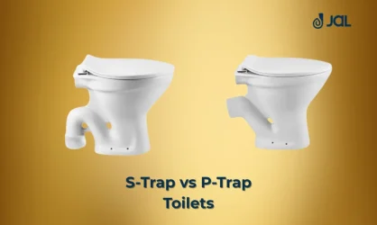 S-Trap vs P-Trap Toilets - JAL Bath Fittings