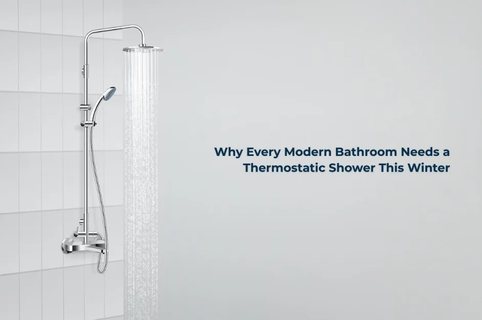 Why Every Modern Bathroom Needs a Thermostatic Shower This Winter - JAL Bath Fittings
